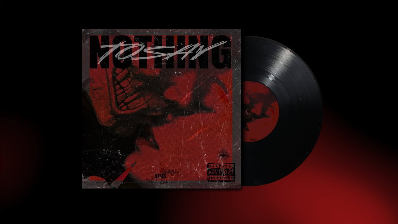 Vtus - Nothing To Say (prod. by NICOTRBL)