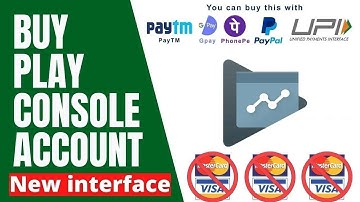 BUY GOOGLE PLAY CONSOLE ACCOUNT IN 2024 || BUY PLAY CONSOLE PAYTM, UPI, BANK, PHONE PE, GOOGLE PAY