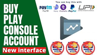 BUY GOOGLE PLAY CONSOLE ACCOUNT IN 2026 || BUY PLAY CONSOLE PAYTM, UPI, BANK, PHONE PE, GOOGLE PAY