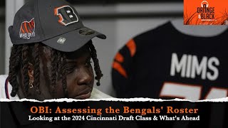 Assessing the Bengals Roster and What's Ahead -- The Orange and Black Insider