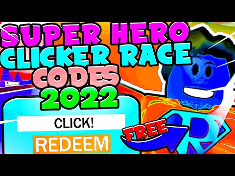 Roblox Super Hero Race Clicker CODES - ROBLOX CODES [NEW UPDATE 2022] 