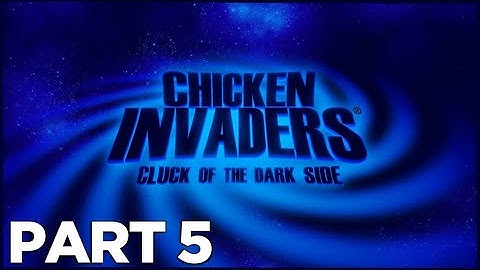 CHICKEN INVADERS 5 CLUCK OF THE DARK SIDE Walkthrough Gameplay Level 5 The Source of Power