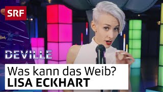 Lisa Eckhart: Was kann das Weib? | Deville