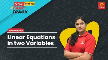 Linear Equations in two Variables | Math | NTSE Stage-1 | Practically