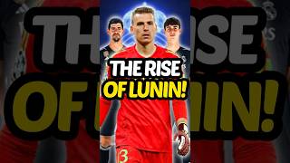 Andriy Lunin’s UNEXPECTED Rise!