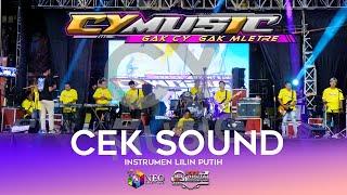 CEK SOUND ( INSTRUMEN LILIN PUTIH ) CY MUSIC X MJ AUDIO DEMAK