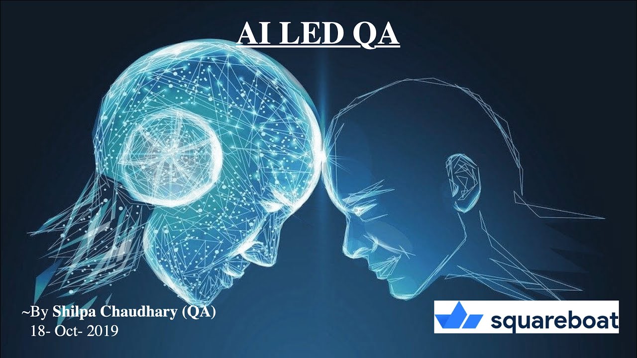 AI Led QA | Squareboat - YouTube