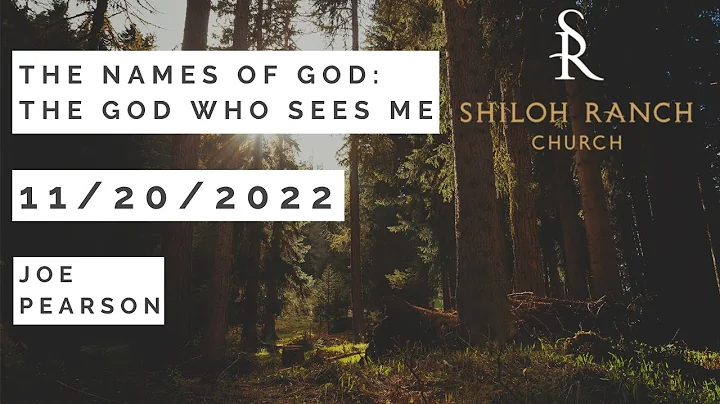 The Names of God: The God who Sees Me - Joe Pearso...