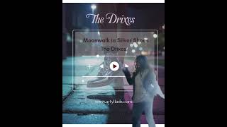 The Drixes - Moonwalk Silver Shoes