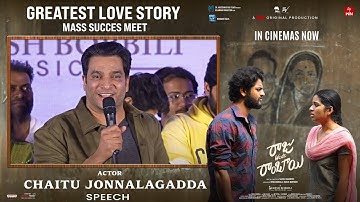 Actor Chaitu Jonnalagadda Speech at Raju Weds Rambai Greatest Love Story Mass Success Meet