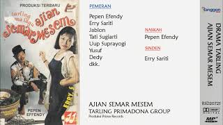 [Full] Drama Tarling - Ajian Semar Mesem | Primadona - 1996