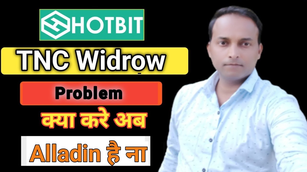 Tnc Widrow नही हो raha|Hitbit problem|क्या होगा TNC coin का