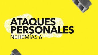 Nehemías 6 Ataques personales by Calvary Cancun 186 views 1 month ago 53 minutes