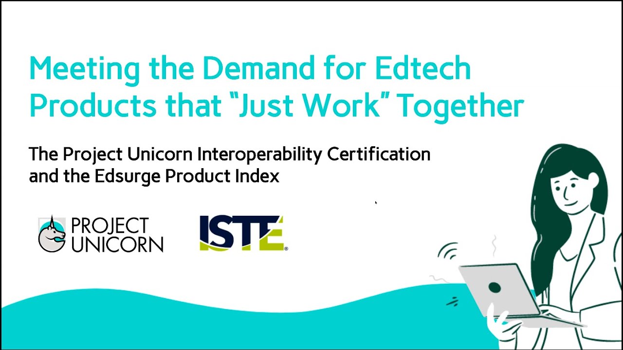 Interoperability Certifications for Ed Tech Vendors