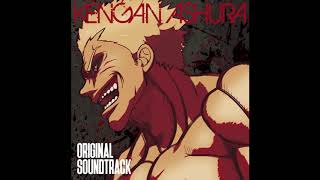 KENGAN ASHURA ORIGINAL SOUNDTRACK DISC 2 TRACK 21 - FIERCE