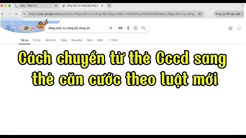 Cách cấp đổi từ thẻ CCCD sang thẻ Căn Cước theo luật mới từ 01-07-2024