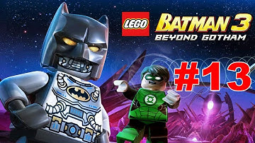 Lego Batman 3 Beyond Gotham Walkthrough Part 13 All The Rage