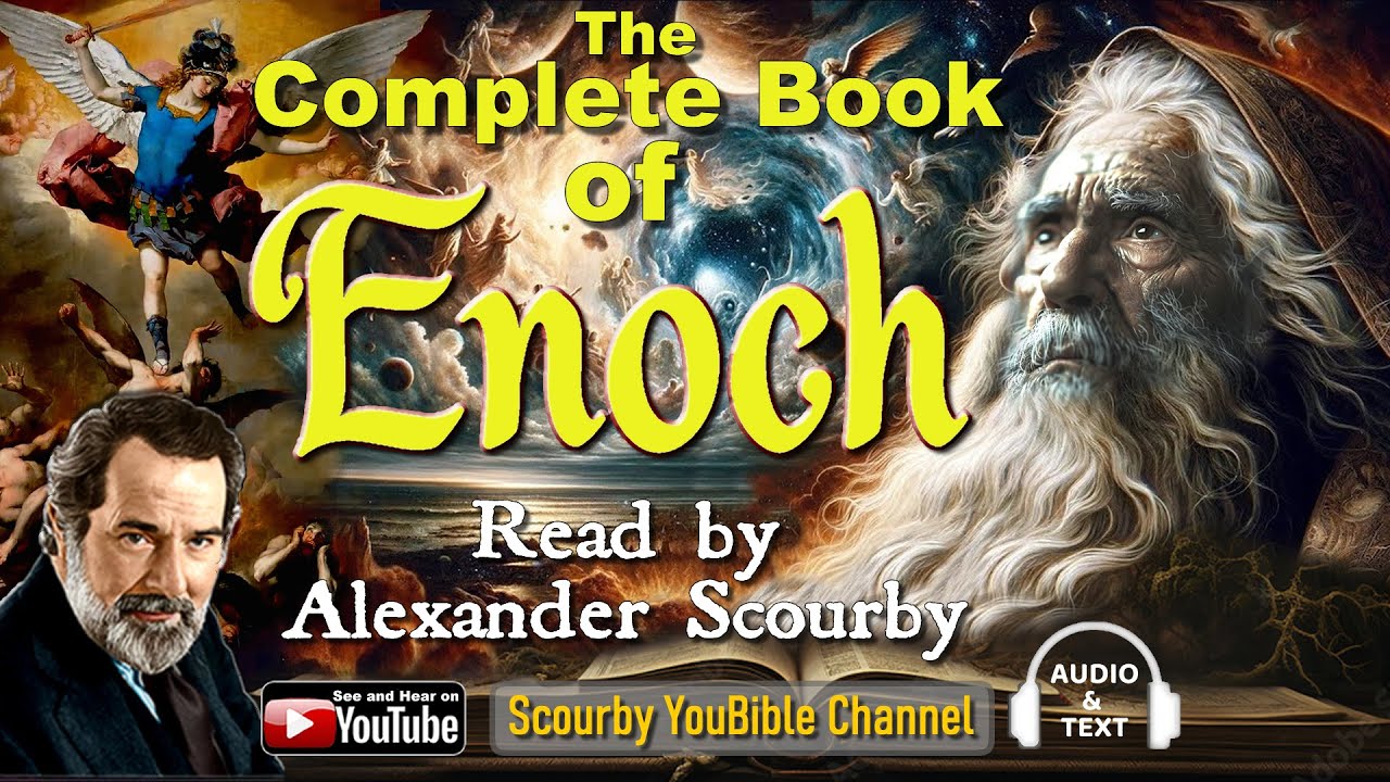 Complete BOOK of ENOCH Read by Alexander Scourby