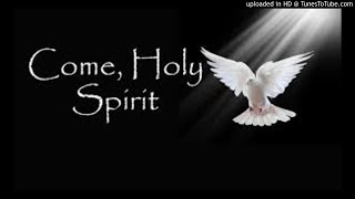 Video thumbnail of "HOLY SPIRIT COME- Composed by  Prophet TB Joshua"