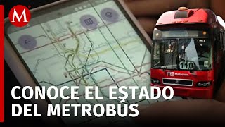 With the CdMx App, Metrobús users will be able to monitor the arrival of buses.