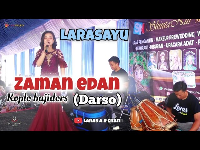 ZAMAN EDAN //DARSO (Cover) #LARASAYU #KOPLOBAJIDORS #LIVE PERFOAM SOREANG class=