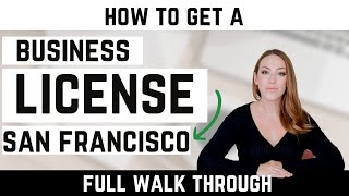 How to Get a Business License in San Francisco California  Business Tax Certificate Step By Step