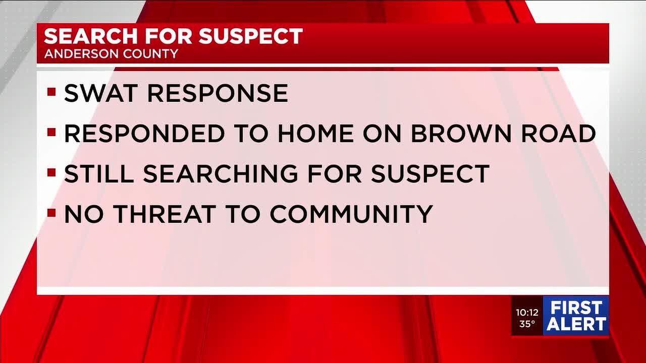Deputies searching for suspect after SWAT response to house in Anderson ...
