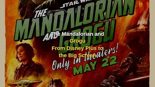 The Mandalorian and Grogu: From Disney Plus to the Big Screen