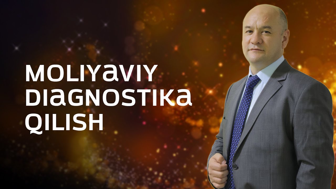 Moliyaviy diagnostika qilish