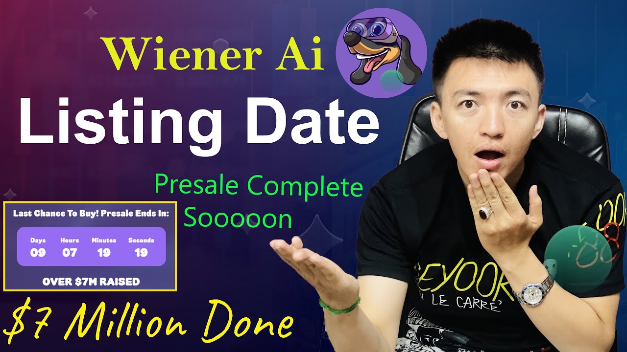 Wiener Ai Exchange Listing Date | Wiener Ai Presale Complete Soon | Wiener  Ai Update Today - YouTube