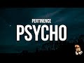 Pertinence  psycho lyrics