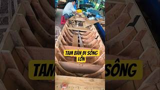 XUỒNG TAM BẢN LÀM CÁ 700kg.sáu hoà 0766.952.171 #ghecâu#tambang#xuonggo