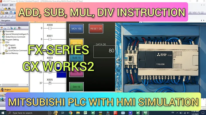 GX Works 2 : ADD,SUB,MUL,DIV instruction mitsubishi PLC FX series connected with HMI simulator