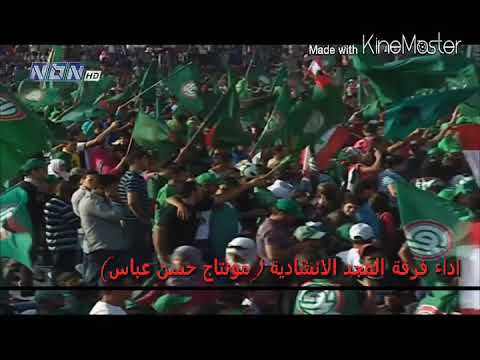 افواج الصدر اداء فرقة المجد الانشادية مونتاج حسن عباس