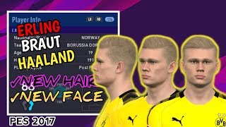 Erling Braut Haaland - PES 2017 Patch 2020 - Face Build & stats [Link Download In Description]✓