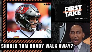 Stephen A. answers: Is this the right time for Tom Brady to walk away? | First Take