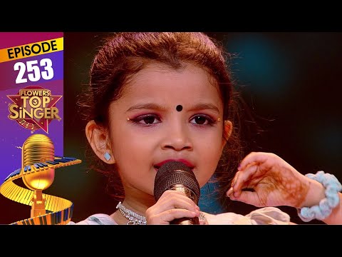 Flowers Top Singer 3 | Musical Reality Show | EP# 253