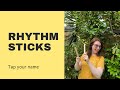 Rhythm sticks activities tap your name storykate