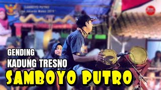 GENDING KADUNG TRESNO JARANAN SAMBOYO PUTRO 2019