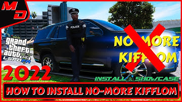 How To Install No - More Kifflom For Beginners (2022) | GTA 5 LSPDFR POLICE MOD
