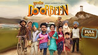 Doorbeen | Full Movie | Ninja | Wamiqa Gabbi | Jass Bajwa | Jasmin Bajwa | Punjabi Movie 2023