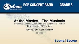 At the Movies—The Musicals, arr. Justin Williams – Score & Sound