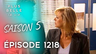 Saison 5, Épisode 1218 - Plus Belle La Vie Franck Agresse Céline