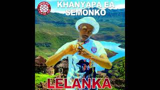 Lelanka  Morathata khanyapa Ea Semonko
