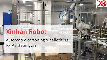 Xinhan Robot | Automated robotic cartoning & palletizing for Azithromycin~