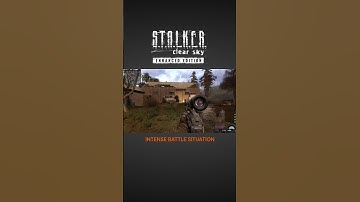 S.T.A.L.K.E.R Clear Sky - Enhanced Edition - Intense Battle Situation #shorts #stalker #gaming