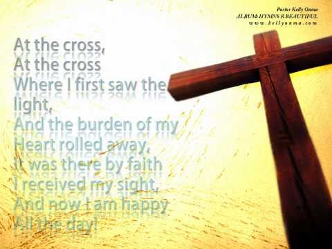 At The Cross Hymn - Reggae - Pastor Kelly Ouma (Al...