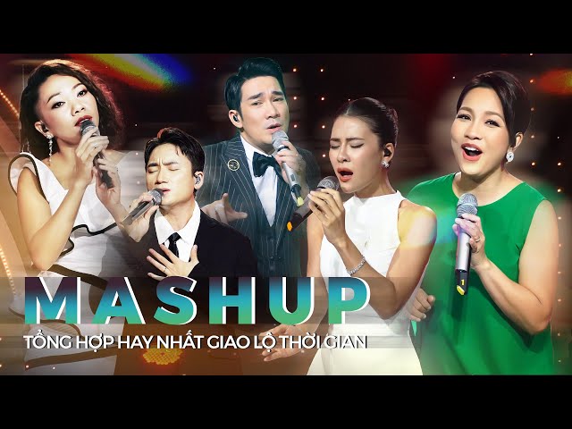 Top những bản MASHUP ẤN TƯỢNG tại Giao Lộ Thời Gian | Hà Trần, Mạnh Quỳnh, Quang Hà, Hà Nhi, Mỹ Linh class=