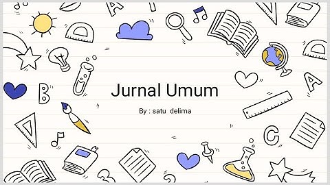 MATERI JURNAL UMUM I LENGKAP BESERTA CONTOH SOAL DAN PEMBAHASAN
