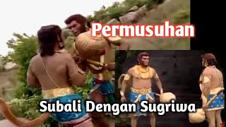 kisah Subali vs Sugriwa